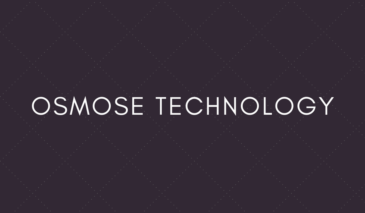 Osmose Technology 